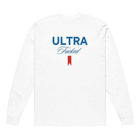 ULTRA F**KED LONG SLEEVE T-SHIRT
