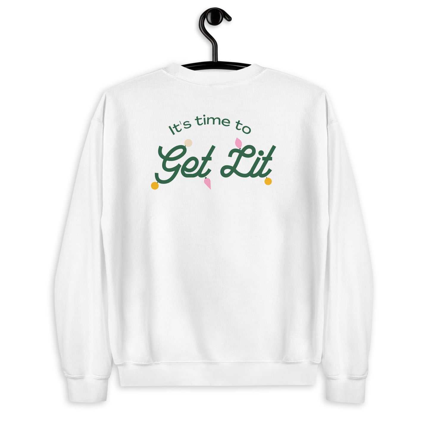 GET LIT CREWNECK SWEATSHIRT