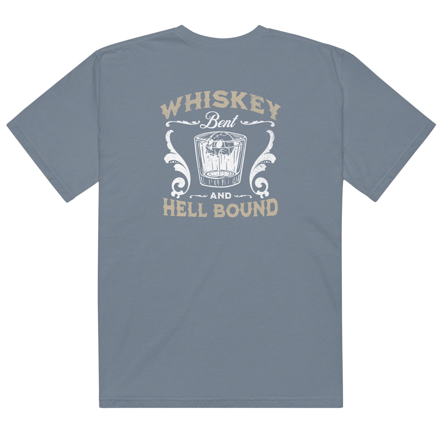 WHISKEY BENT & HELL BOUND T-SHIRT