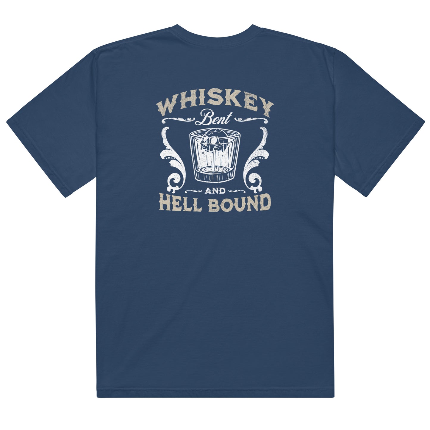 WHISKEY BENT & HELL BOUND T-SHIRT