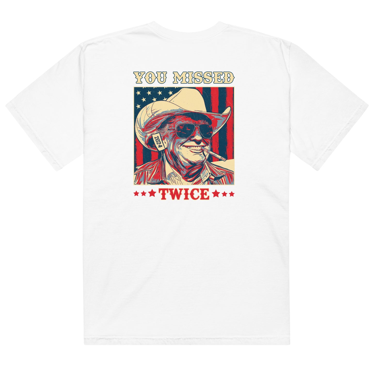 YOU MISSED TWICE T-SHIRT