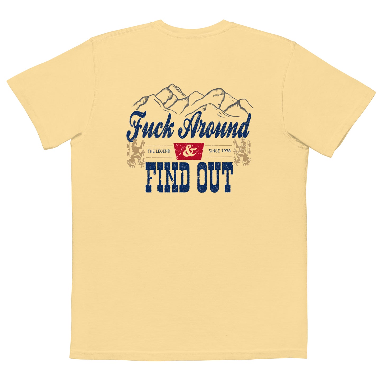 F**K AROUND AND FIND OUT POCKET T-SHIRT