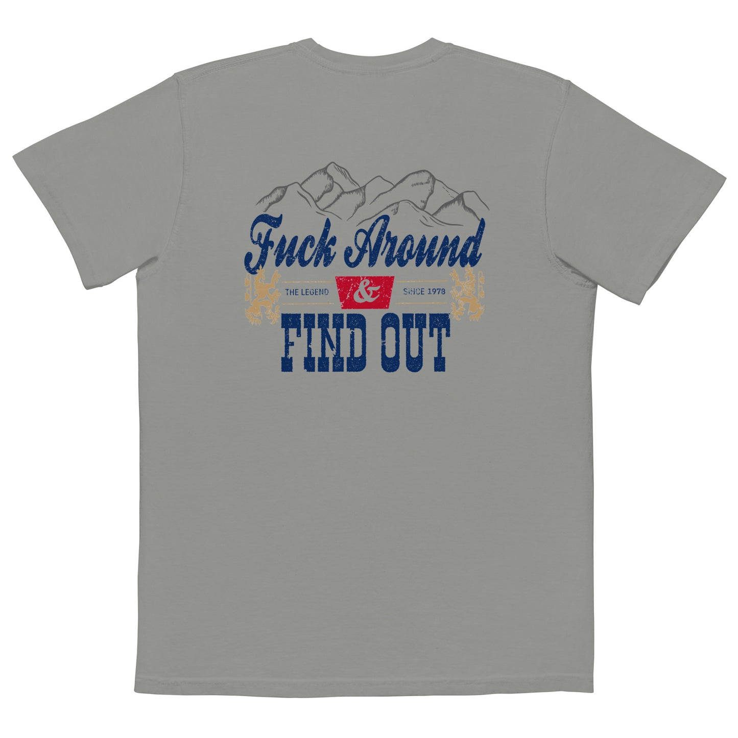 F**K AROUND AND FIND OUT POCKET T-SHIRT