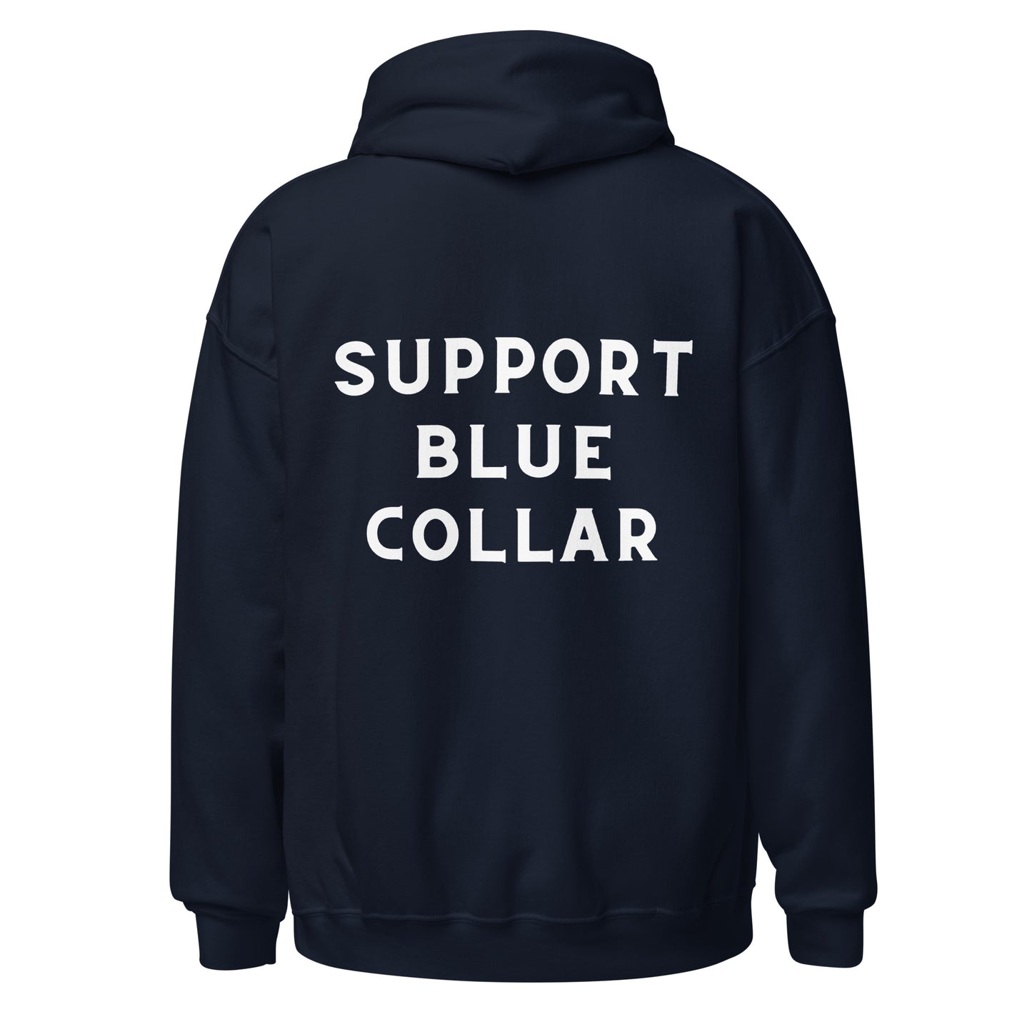 SUPPORT BLUE COLLAR HOODIE