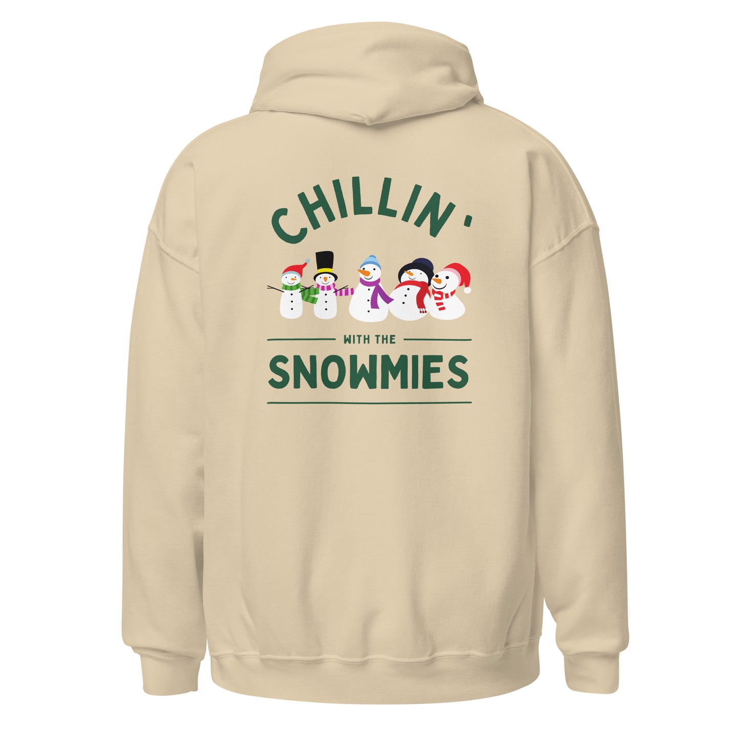 CHILLIN' WITH THE SNOWMIES HOODIE