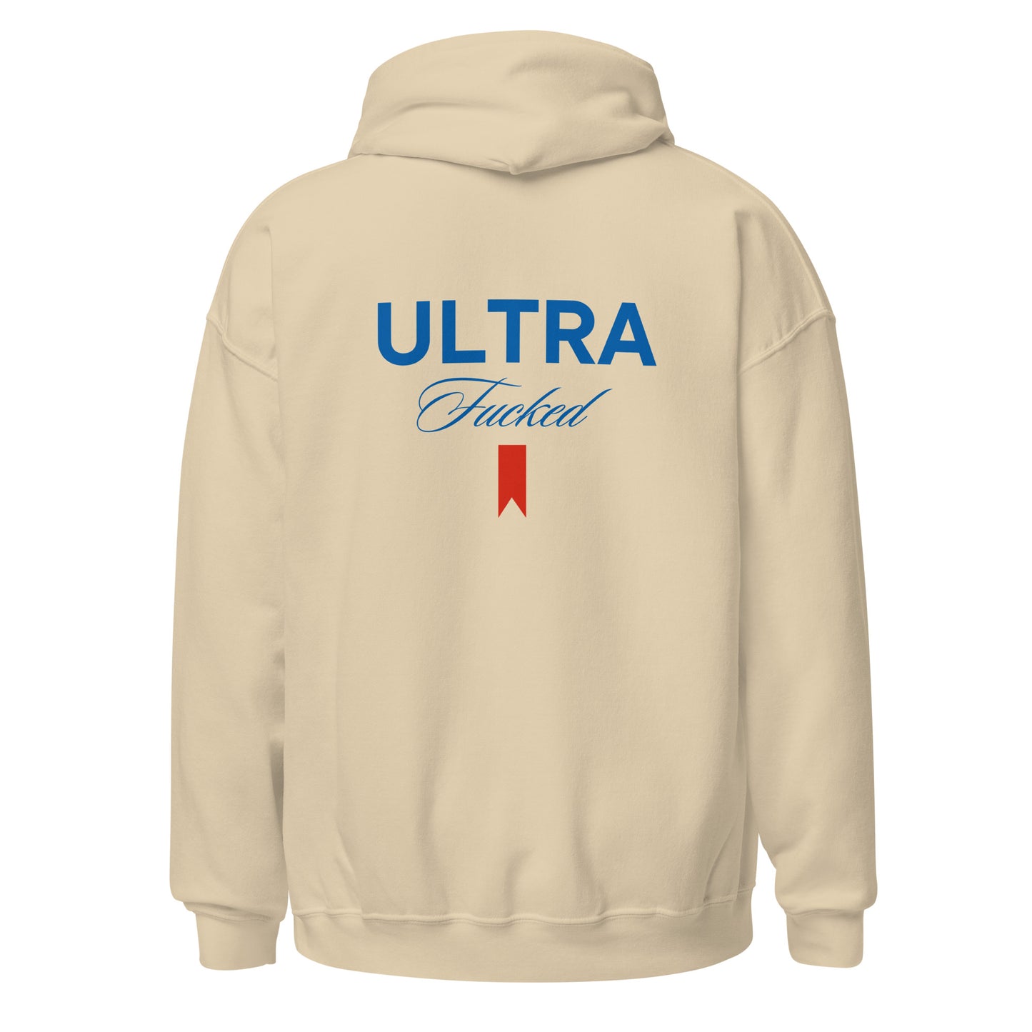 ULTRA F**KED HOODIE